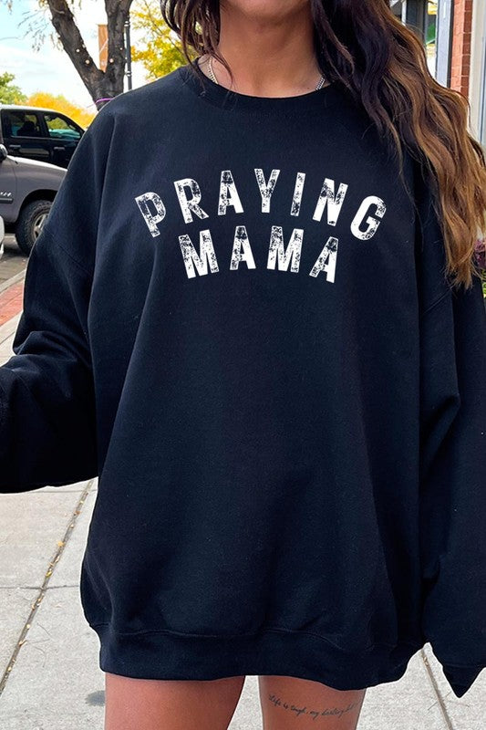 Praying Mama Christian Graphic Fleece Sweatshirts